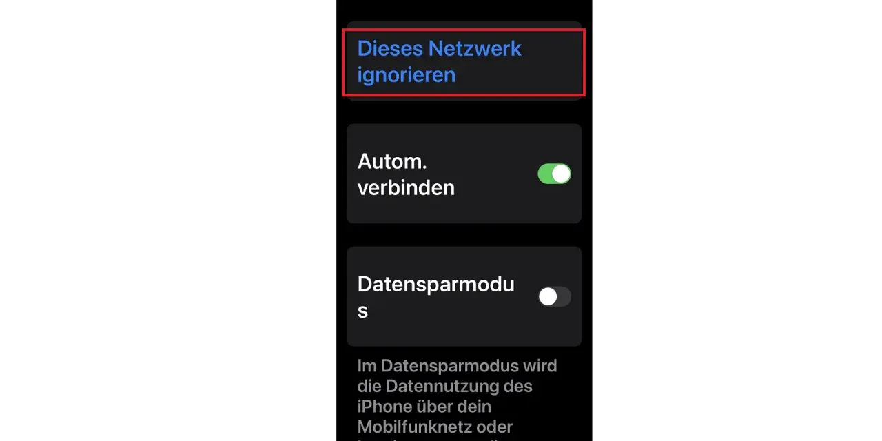 iPhone-Einstellungen: "Dieses Netzwerk ignorieren" Option hervorgehoben.