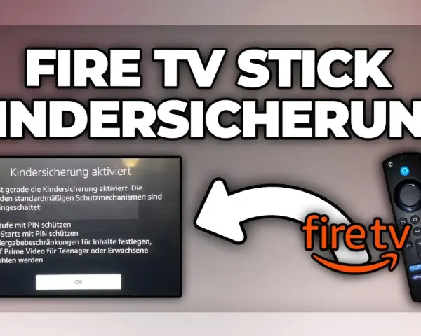 Apps auf Fire TV Stick sperren: Anleitung & PIN vergessen?